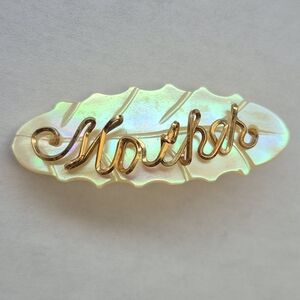 Vintage Mother Of Pearl "Mother" Brooch